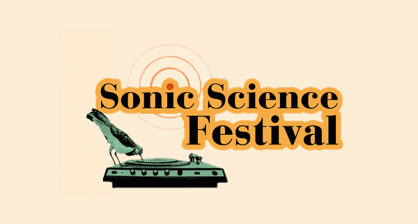 Sonic Science Festival